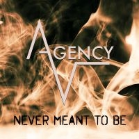 Agent-V - Never Meant To Be in the group CD / Upcoming releases / Pop-Rock at Bengans Skivbutik AB (5630143)