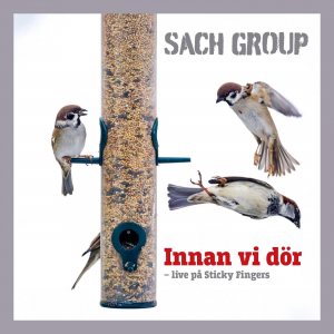 Sach Group - Innan Vi Dör - Live På Sticky Fingers (Vinyl 180G) in the group OUR PICKS / Frontpage - Vinyl New & Forthcoming at Bengans Skivbutik AB (5630195)