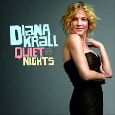Diana Krall - Quiet Nights in the group OTHER / -Start SVSN at Bengans Skivbutik AB (5630211)