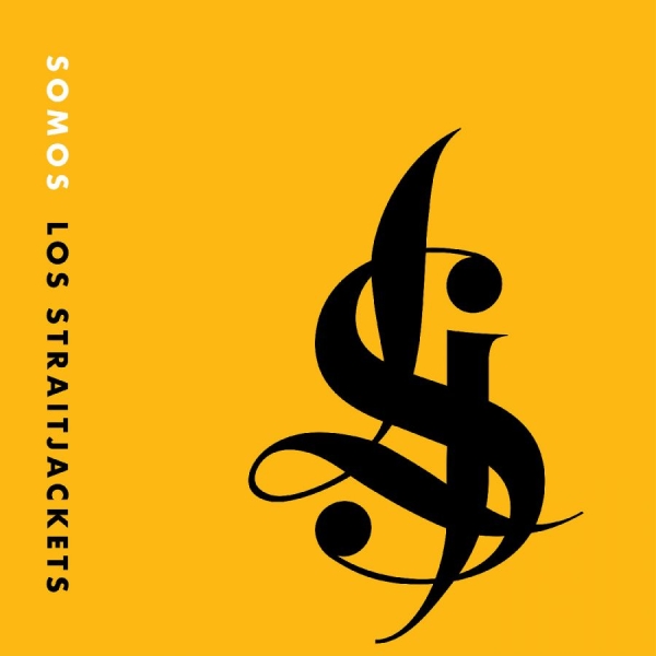 Los Straitjackets - Somos Los Straitjackets (Yellow Vin in the group OUR PICKS / Friday Releases / 2025-09-19 at Bengans Skivbutik AB (5630284)