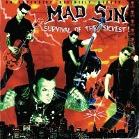 Mad Sin - Survival Of The Sickest (Black Viny in the group VINYL / Upcoming releases / Pop-Rock at Bengans Skivbutik AB (5630300)