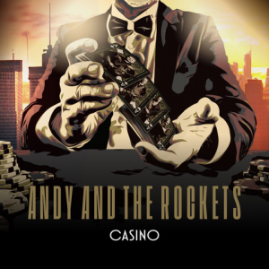 Andy And The Rockets - Casino in the group CD / Upcoming releases / Pop-Rock at Bengans Skivbutik AB (5630557)