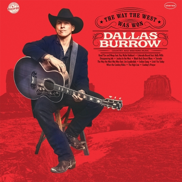 Dallas Burrow - The Way The West Was Won in the group OUR PICKS / Friday Releases / 2025-09-26 at Bengans Skivbutik AB (5630566)
