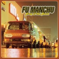 Fu Manchu - King Of The Road (Color Vinyl) in the group VINYL / Upcoming releases / Pop-Rock at Bengans Skivbutik AB (5630594)