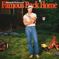 Dickerson Russell - Famous Back Home in the group VINYL / Upcoming releases / Country at Bengans Skivbutik AB (5630713)