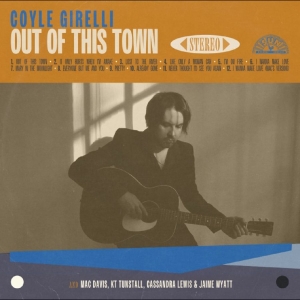 Coyle Girelli - Out Of This Town in the group OUR PICKS / Friday Releases / 2025-08-29 at Bengans Skivbutik AB (5630751)