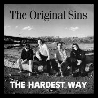 Original Sins - The Hardest Way + Bonus Tracks in the group CD / Upcoming releases / Pop-Rock at Bengans Skivbutik AB (5630761)