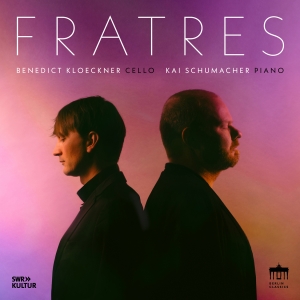 Benedict Kloeckner Kai Schumacher - Fratres in the group CD / Upcoming releases / Classical at Bengans Skivbutik AB (5630843)