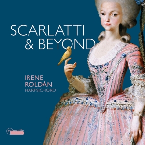 Irene Roldán - Scarlatti & Beyond in the group CD / Upcoming releases / Classical at Bengans Skivbutik AB (5630849)