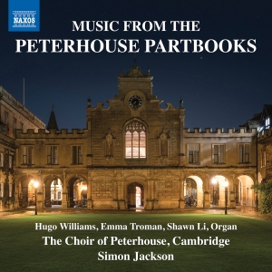 Choir Of Peterhouse Cambridge Sim - Music From The Peterhouse Partbooks in the group CD / Upcoming releases / Classical at Bengans Skivbutik AB (5630871)