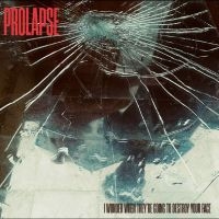 Prolapse - I Wonder When They?Re Going To Dest in the group VINYL / Upcoming releases / Pop-Rock at Bengans Skivbutik AB (5630935)