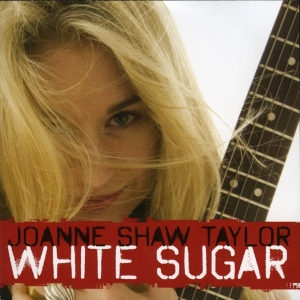 Joanne Shaw Taylor - White Sugar in the group VINYL / Upcoming releases / Country at Bengans Skivbutik AB (5630938)