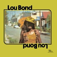 Bond Lou - Lou Bond (All-Analog) (Clear Yellow in the group VINYL / Pop-Rock at Bengans Skivbutik AB (5630942)