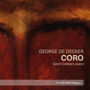 Geert Callaert - George De Decker - Coro in the group CD / Klassiskt at Bengans Skivbutik AB (5631192)