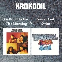 Krokodil - Getting Up For The Morning & Sweat in the group CD / Upcoming releases / Pop-Rock at Bengans Skivbutik AB (5631231)