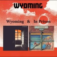 Wyoming - Wyoming & In Prison in the group CD / Upcoming releases / Pop-Rock at Bengans Skivbutik AB (5631232)