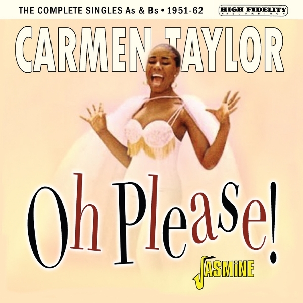 Carmen Taylor - Oh Please! 1951-1962 in the group OUR PICKS / Friday Releases / 2025-07-11 at Bengans Skivbutik AB (5631324)