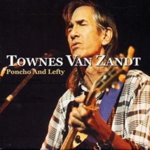 Townes Van Zandt - Pocho And Lefty in the group CD / Country at Bengans Skivbutik AB (5631426)