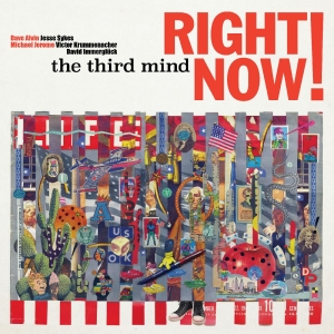 Third Mind The - Right Now! in the group OUR PICKS / Friday Releases / 2025-09-19 at Bengans Skivbutik AB (5631467)