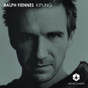 Ralph Fiennes - Rudyard Kipling in the group CD / Klassiskt at Bengans Skivbutik AB (5631558)