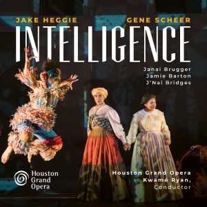 Jake Heggie - Intelligence in the group MUSIK / SACD / Kommande / Klassiskt at Bengans Skivbutik AB (5631566)