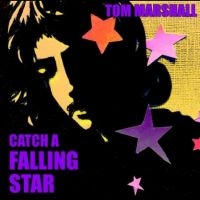 Tom Marshall - Catch A Falling Star in the group CD / Upcoming releases / Pop-Rock at Bengans Skivbutik AB (5631589)
