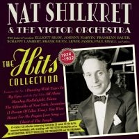 Nat Shilkret & The Victor Orchestra - The Hits Collection 1924-32 in the group CD / Upcoming releases / Jazz at Bengans Skivbutik AB (5631625)