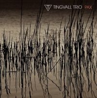 Tingvall Trio - Pax (Digipack) in the group CD / Upcoming releases / Jazz at Bengans Skivbutik AB (5631640)