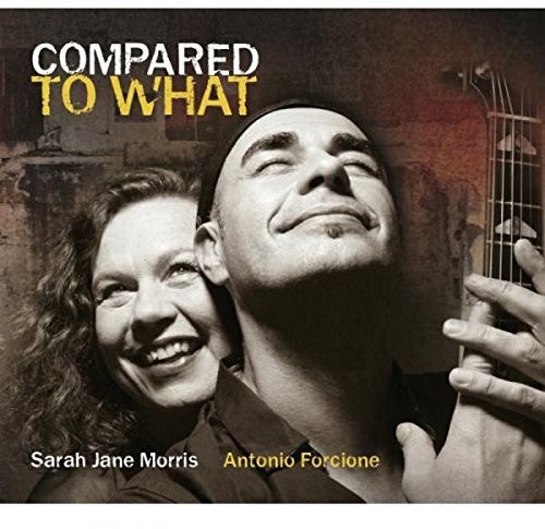 Morris Sarah Jane - Compared To What in the group CD / Pop-Rock at Bengans Skivbutik AB (5631697)