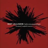 Dot Allison - Subconsciousology [Lomond Campbell in the group VINYL / Pop-Rock at Bengans Skivbutik AB (5631746)