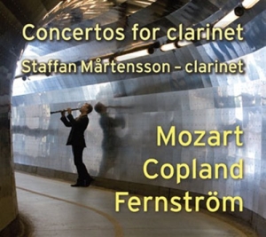 Staffan Mårtensson - Concertos For Clarinet in the group Externt_Lager /  at Bengans Skivbutik AB (563176)