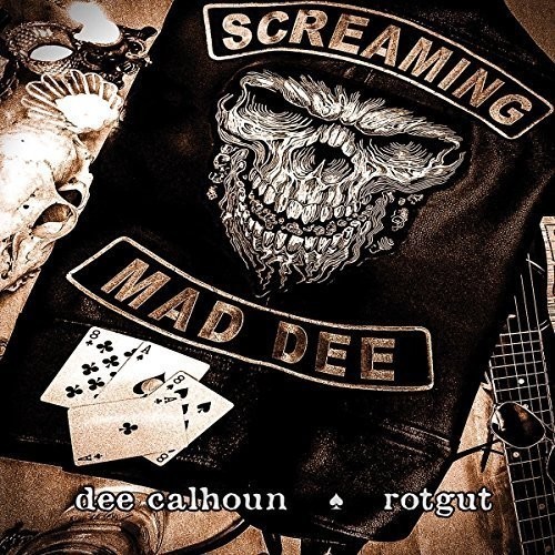 Dee Calhoun - Rotgut in the group CD / Bestsellers at Bengans Skivbutik AB (5631825)