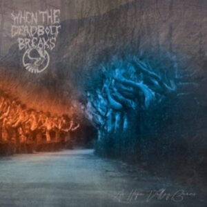 When The Deadbolt Breaks - As Hope Valley Burns in the group CD / Hårdrock at Bengans Skivbutik AB (5631910)