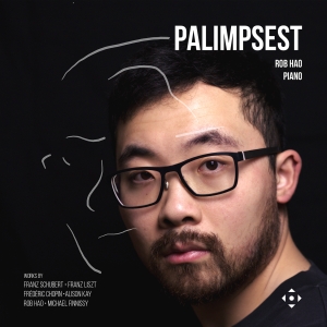 Rob Hao - Palimpsest in the group CD / Upcoming releases / Classical at Bengans Skivbutik AB (5632094)
