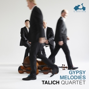 Talich Quartet - Gypsy Melodies in the group CD / Upcoming releases / Classical at Bengans Skivbutik AB (5632220)