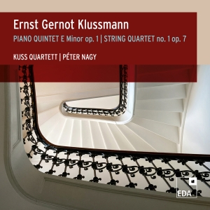 Ernst Gernot Klussmann - Piano Quintet E Minor, Op. 1 Strin in the group CD / Upcoming releases / Classical at Bengans Skivbutik AB (5632222)