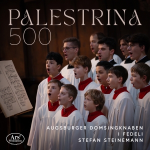 Augsburger Domsingknaben I Fedeli - Palestrina 500 in the group MUSIK / SACD / Kommande / Klassiskt at Bengans Skivbutik AB (5632238)