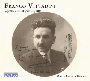 Franco Vittadini - Complete Organ Works in the group CD / Upcoming releases / Classical at Bengans Skivbutik AB (5632252)
