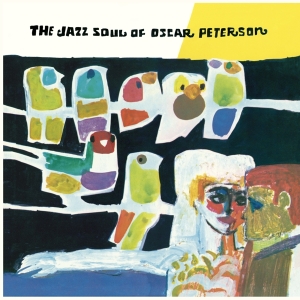 Oscar Peterson - The Jazz Soul Of Oscar Peterson in the group VINYL / Jazz at Bengans Skivbutik AB (5632361)