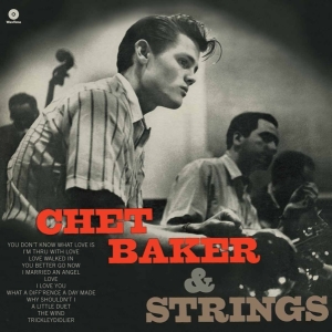 Chet Baker - Chet Baker & Strings in the group VINYL / Jazz at Bengans Skivbutik AB (5632362)