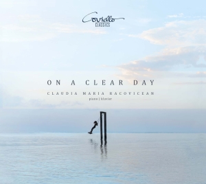 Claudia Maria Racovicean - On A Clear Day in the group CD / Klassiskt at Bengans Skivbutik AB (5632378)