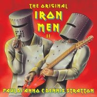 Paul Di'anno & Dennis Stratton - Original Iron Men Ii The in the group CD / Upcoming releases / Hårdrock at Bengans Skivbutik AB (5632480)