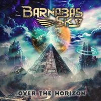 Barnabas Sky - Over The Horizon in the group CD / Upcoming releases / Hårdrock at Bengans Skivbutik AB (5632497)
