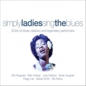 Various Artists - Ladies Sing The Blues in the group CD / Blues at Bengans Skivbutik AB (5632525)