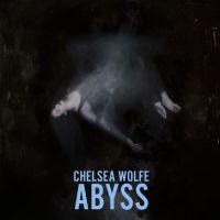 Chelsea Wolfe - Abyss (10Th Anniversary Edition) in the group VINYL / Upcoming releases / Pop-Rock at Bengans Skivbutik AB (5632587)