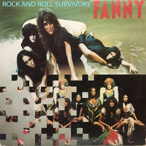 Fanny - Rock And Roll Survivors / Rock And in the group OUR PICKS / Friday Releases / 2025-09-19 at Bengans Skivbutik AB (5632623)