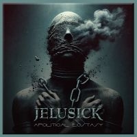 Jelusick - Apolitical Ecstasy in the group CD / Upcoming releases / Hårdrock at Bengans Skivbutik AB (5632705)
