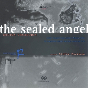 Shchedrin Rodion - The Sealed Angel: Russian Liturgica in the group MUSIK / SACD / Klassiskt at Bengans Skivbutik AB (5632821)