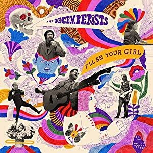 Decemberists - I'll Be Your Girl in the group VINYL / Pop-Rock at Bengans Skivbutik AB (5632840)