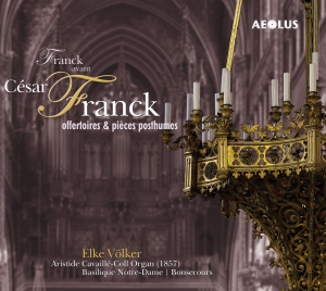 Elke Völker - Franck Avant Cesar Franck in the group CD / Klassiskt at Bengans Skivbutik AB (5632873)